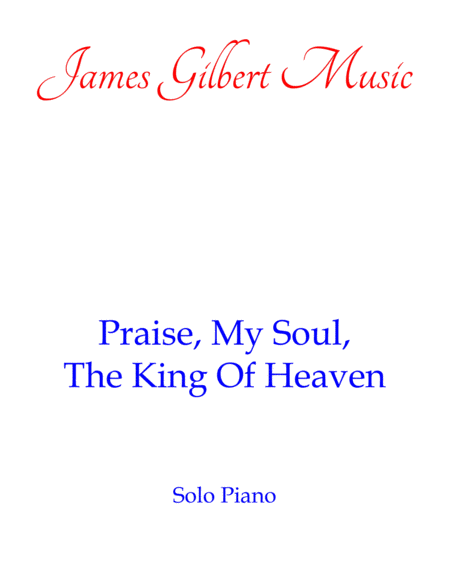 Praise My Soul The King Of Heaven Lauda Anima Sheet Music