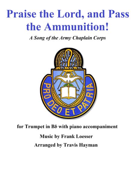 Praise The Lord And Pass The Ammunition Sheet Music