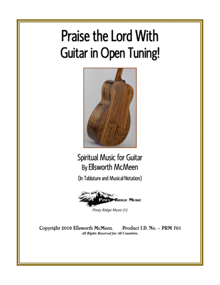 Free Sheet Music Praise The Lord With Guitar In Open Tuning 27 Hymns Traditional Sacred Music Arranged For Fingerstyle Guitar
