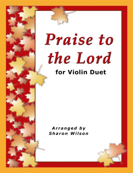 Praise To The Lord For Violin Duet Sheet Music