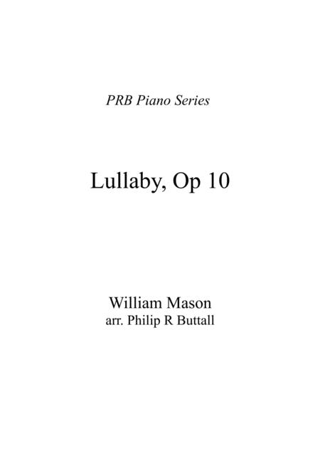 Prb Piano Series Lullaby Op 10 Mason Sheet Music