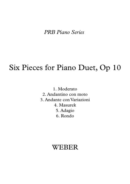 Free Sheet Music Prb Piano Series Six Pieces For Piano Duet Weber Piano Duet Four Hands