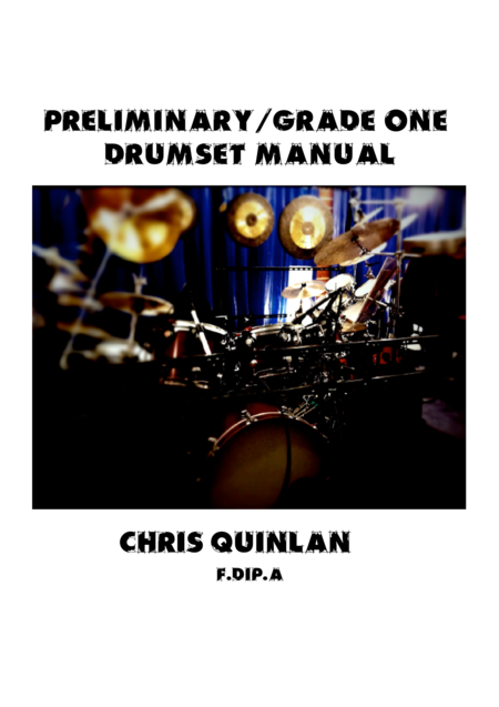 Free Sheet Music Preliminary Grade One Drumset Manual