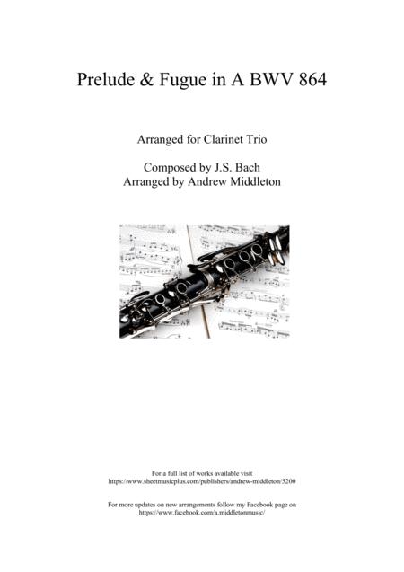 Free Sheet Music Prelude And Fugue In A Bwv 864 Arranged For Clarinet Trio