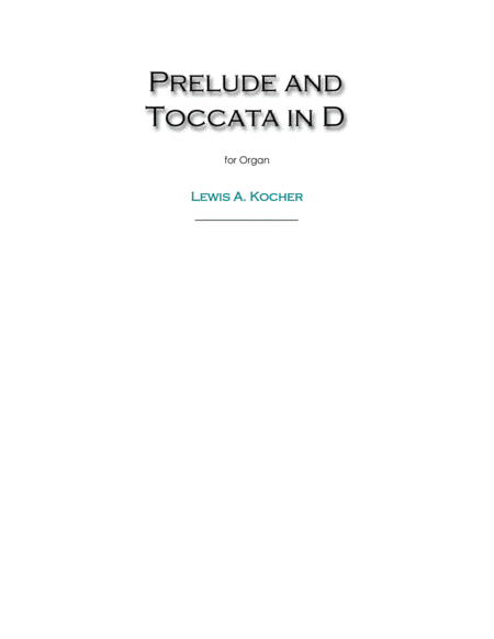 Free Sheet Music Prelude And Toccata In D