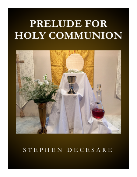 Free Sheet Music Prelude For Holy Communion