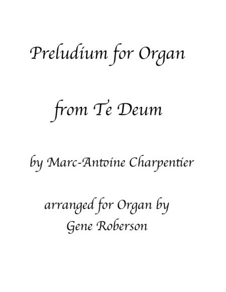 Prelude From Te Deum For Organ Charpentier Sheet Music