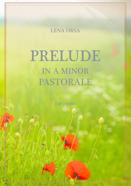 Prelude In A Minor Pastorale Sheet Music