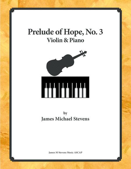 Prelude Of Hope No 3 Violin Piano Sheet Music