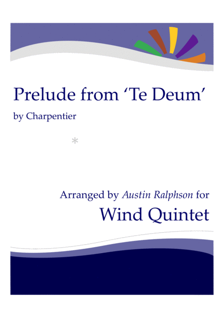 Free Sheet Music Prelude Rondeau From Te Deum Wind Quintet