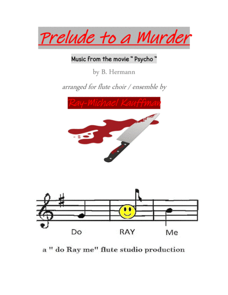 Prelude To A Murder Music From The Movie Psycho For Flute Choir Ensemble Sheet Music