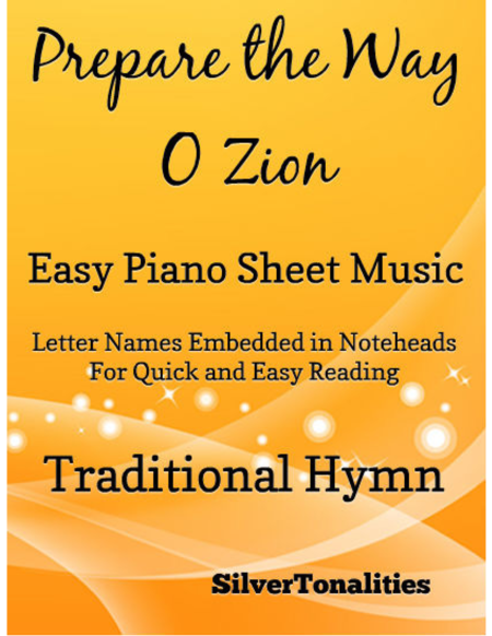 Prepare The Way O Zion Easy Piano Sheet Music Sheet Music