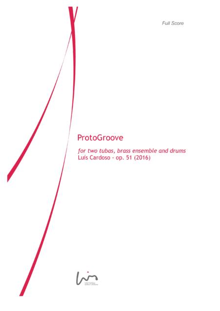 Protogroove For 2 Tubas Solo Large Brass Ensemble Drum Set Sheet Music