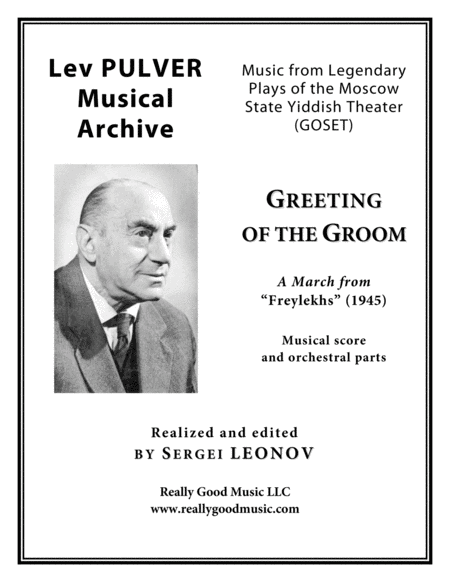 Free Sheet Music Pulver Lev March Greeting Of The Groom From Freylekhs For Symphony Orchestra Full Score Set Of Parts