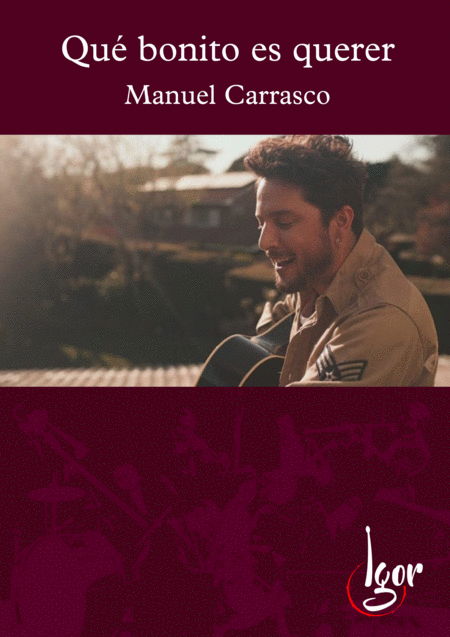 Free Sheet Music Qu Bonito Es Querer Manuel Carrasco Concert Band