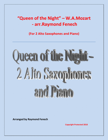 Queen Of The Night From The Magic Flute 2 Alto Saxes And Piano Sheet Music