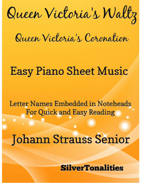 Queen Victorias Waltz Queen Victorias Coronation Easy Piano Sheet Music Sheet Music