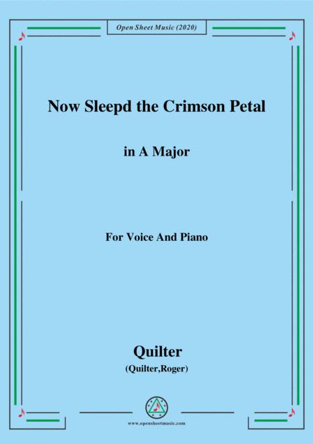 Quilter Now Sleepd The Crimson Petal In A Major For Voice And Piano Sheet Music