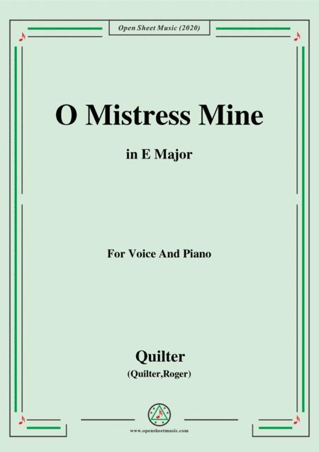 Free Sheet Music Quilter O Mistress Mine In E Major For Voice And Piano