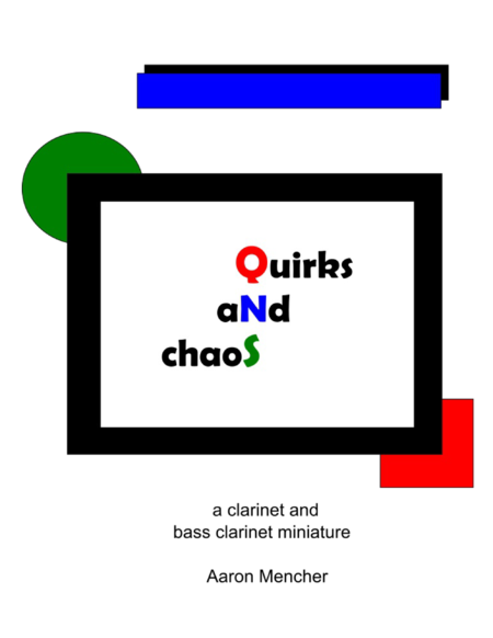 Quirks And Chaos Sheet Music