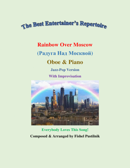 Free Sheet Music Rainbow Over Moscow For Oboe And Piano With Improvisation Video