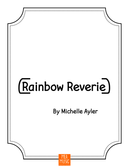 Free Sheet Music Rainbow Reverie