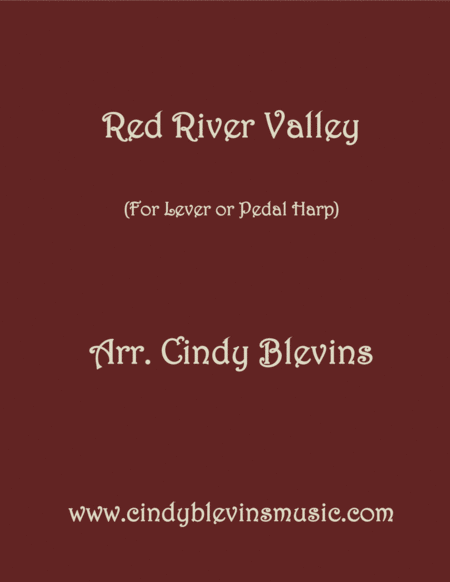 Red River Valley Arranged For Lever Or Pedal Harp From My Book 24 Folk Songs And Memories Sheet Music