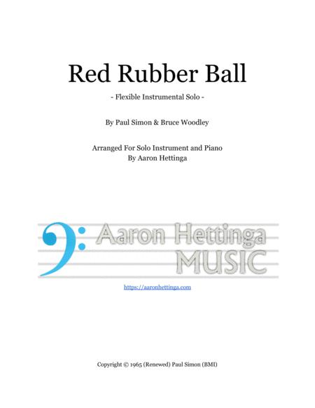Red Rubber Ball Paul Simon Instrumental Solo With Piano Accompaniment Sheet Music