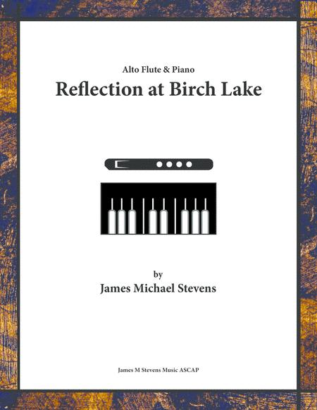 Reflection At Birch Lake Alto Flute Piano Sheet Music