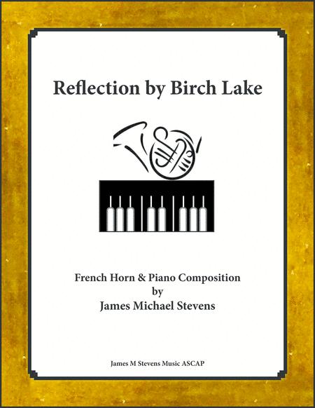 Reflection At Birch Lake French Horn Piano Sheet Music