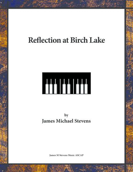 Reflection At Birch Lake Sheet Music