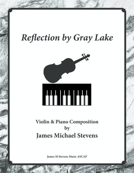 Reflection By Gray Lake Violin Piano Sheet Music