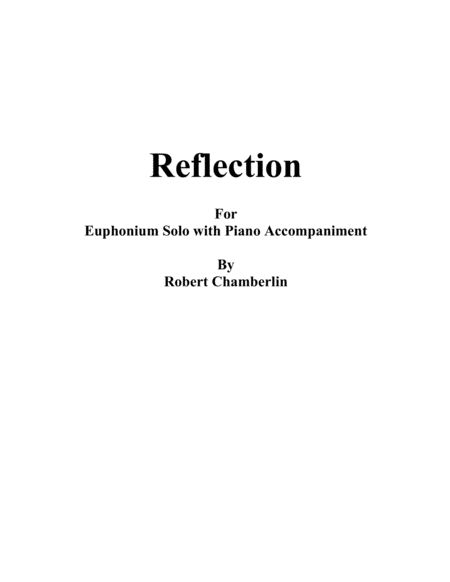 Free Sheet Music Reflection For Euphonium With Piano Accompaniment