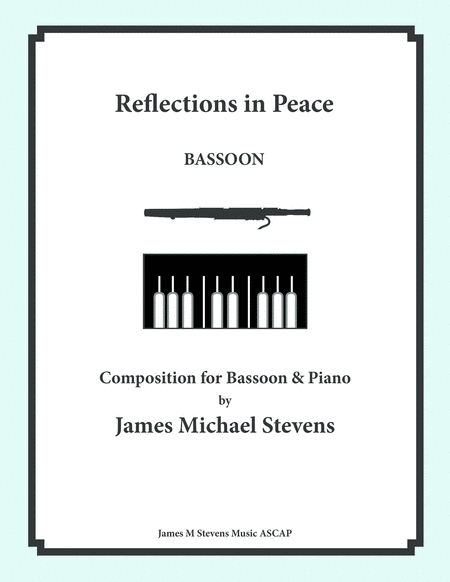 Reflections In Peace Bassoon Piano Sheet Music