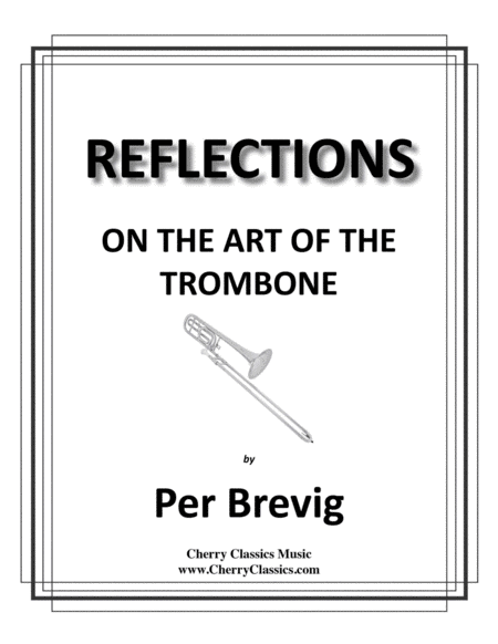 Reflections On The Art Of The Trombone Sheet Music