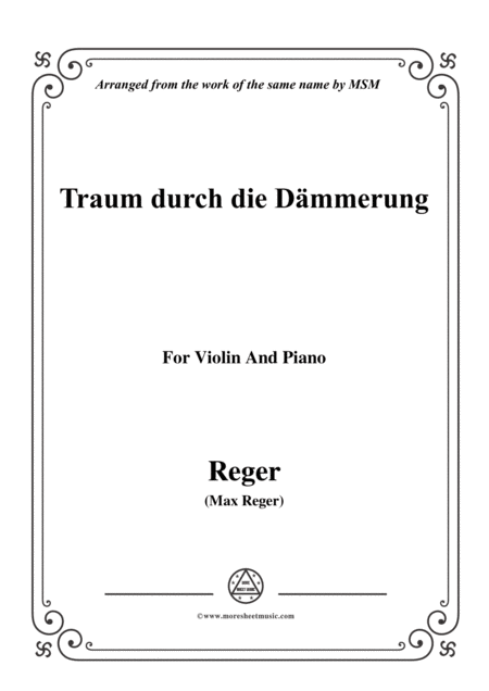 Reger Traum Durch Die Dmmerung For Violin And Piano Sheet Music