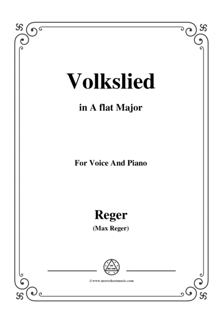 Reger Volkslied In A Flat Major For Voice And Piano Sheet Music