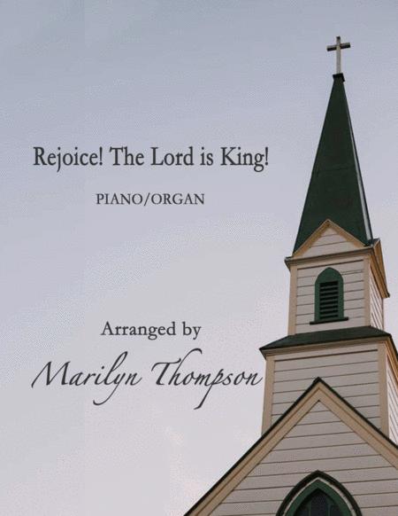 Free Sheet Music Rejoice The Lord Is King Piano Organ Pdf