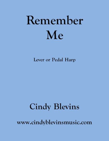 Free Sheet Music Remember Me An Original Solo For Lever Or Pedal Harp From My Book Gentility