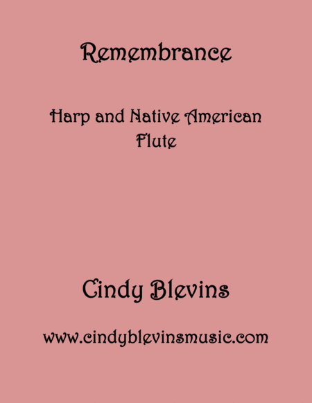 Remembrance Arranged For Harp And Native American Flute From My Book Gentility 24 Original Pieces For Harp And Native American Flute Sheet Music