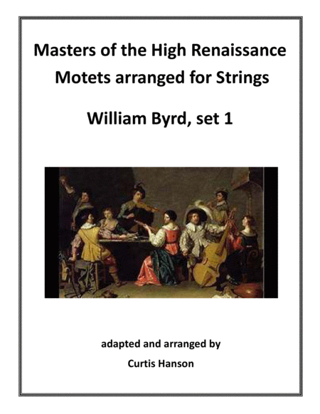 Renaissance Motets Arranged For Strings Byrd Set 1 Sheet Music