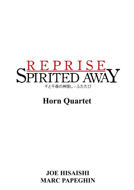 Reprise From Spirited Away French Horn Quartet Sheet Music