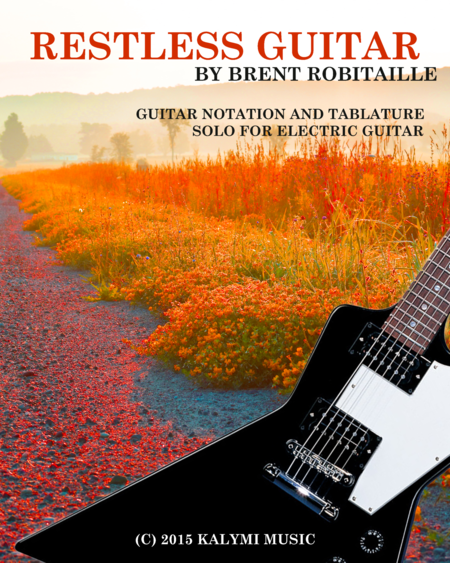 Restless Guitar Electric Guitar Solo Sheet Music