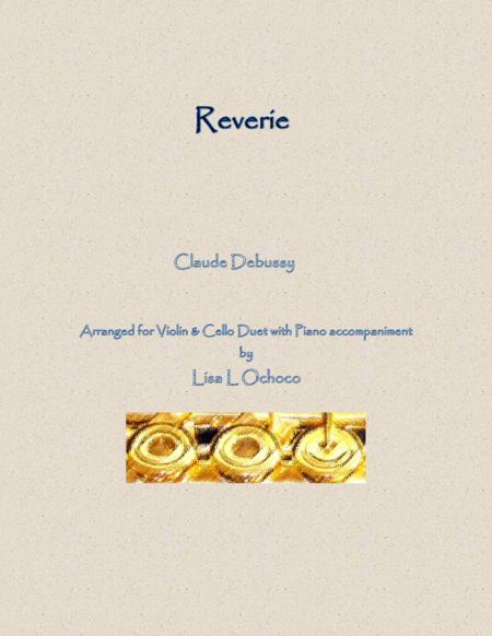 Reverie For Violin Cello Duet With Piano Sheet Music