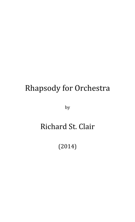 Rhapsody For Orchestra 2014 Complete Score And Parts Sheet Music