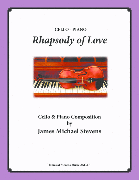 Rhapsody Of Love Romantic Cello Sheet Music