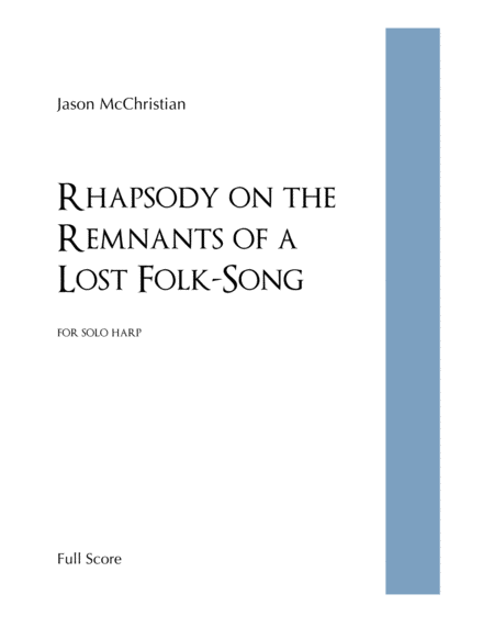 Free Sheet Music Rhapsody On The Remnants Of A Lost Folk Song For Solo Harp