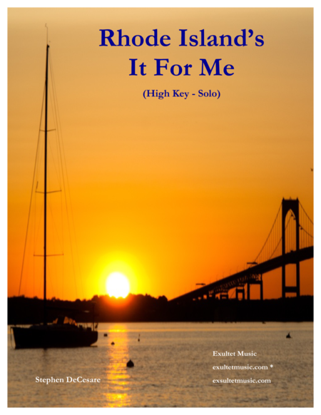 Rhode Islands It For Me High Key Solo Sheet Music