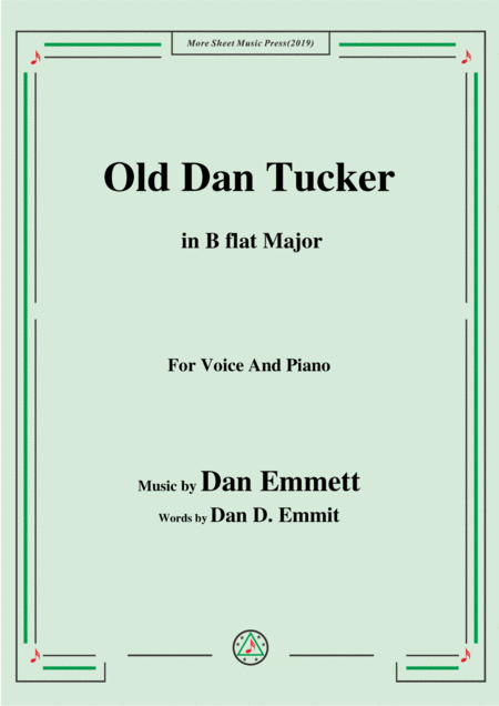 Rice Old Dan Tucker In B Flat Major For Voice And Piano Sheet Music