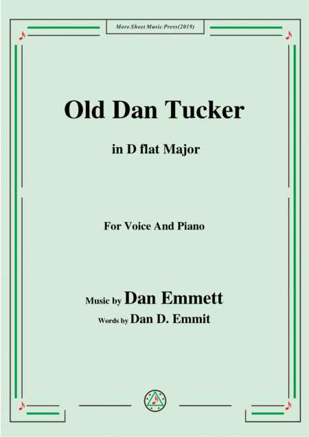 Rice Old Dan Tucker In D Flat Major For Voice And Piano Sheet Music